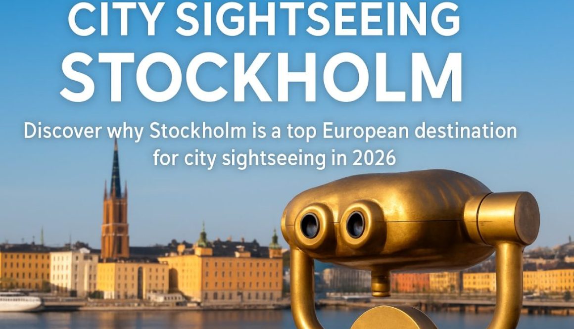 City Sightseeing Stockholm Guide: Explore the Best in 2026